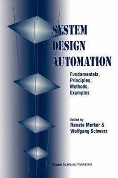 Paperback System Design Automation: Fundamentals, Principles, Methods, Examples Book