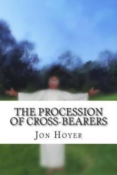 The Procession of Cross-Bearers: Elfriede's Story