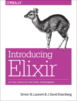 Paperback Introducing Elixir: Getting Started in Functional Programming Book