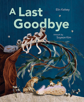 Hardcover A Last Goodbye Book