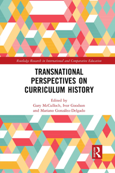 Paperback Transnational Perspectives on Curriculum History Book