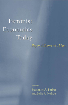Paperback Feminist Economics Today: Beyond Economic Man Book