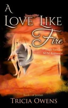 Paperback A Love Like Fire: High Fantasy M/M Romance Book