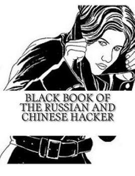 Paperback Black Book of the Russian and Chinese Hacker Book