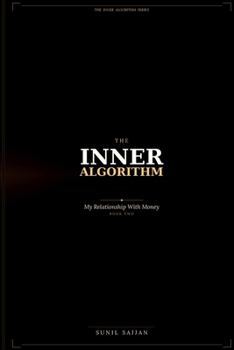 Paperback The Inner Algorithm: My Relationship With Money Book