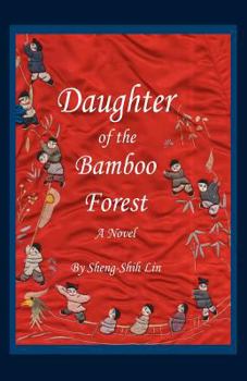 Paperback Daughter of the Bamboo Forest Book
