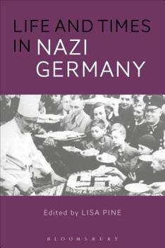 Paperback Life and Times in Nazi Germany Book