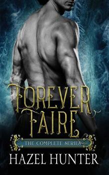 Paperback Forever Faire - The Complete Series Box Set: A Fae Fantasy Romance Series Book