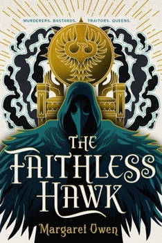 The Faithless Hawk - Book #2 of the Merciful Crow
