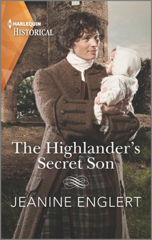 Mass Market Paperback The Highlander's Secret Son: Escape to the Scottish Highlands in This Romantic Debut Book