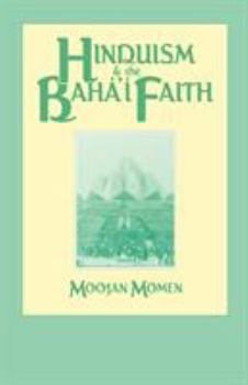 Paperback Hinduism and the Baha'i Faith Book