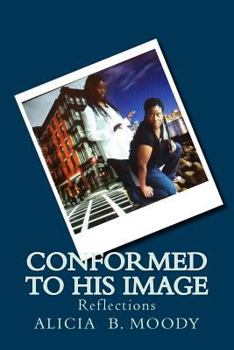 Paperback Conformed to His Image. Book