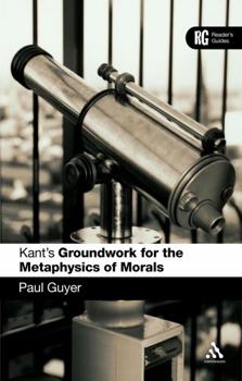 Paperback Kant's 'Groundwork for the Metaphysics of Morals': A Reader' Guide Book