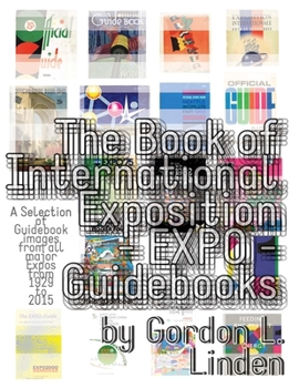 Paperback The Book of Expo Guidebooks Book