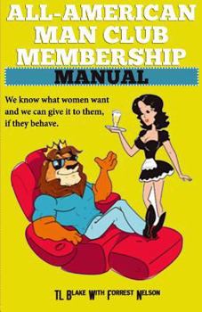 Paperback All-American Man Club Membership Manual: Keepers of the All-American Man Card Book