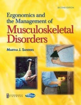 Hardcover Ergonomics and the Management of Musculoskeletal Disorders Book