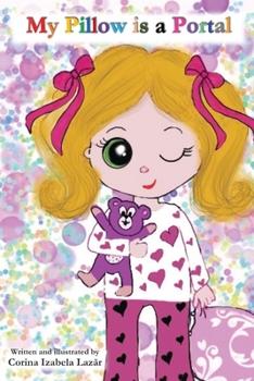 Paperback My Pillow is a Portal Book