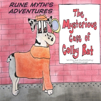 Paperback Rune Myth's Adventures: The Mysterious Case of Colby Rat Book