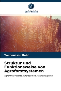 Paperback Struktur und Funktionsweise von Agroforstsystemen [German] Book