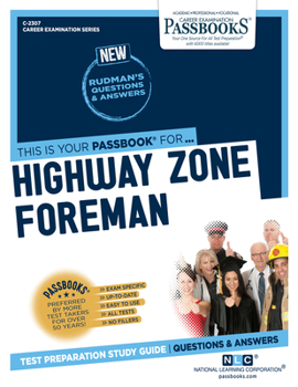 Paperback Highway Zone Foreman (C-2307): Passbooks Study Guide Volume 2307 Book