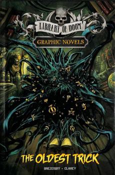 Hardcover The Oldest Trick (Library of Doom Graphic Novels) Book