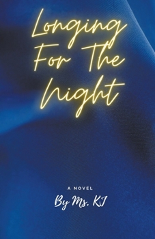 Paperback Longing For The Night Book