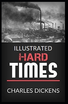 Paperback Hard Times Illustrated Book