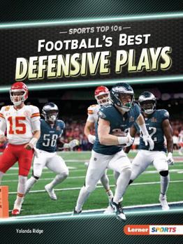 Football's Best Defensive Plays (Sports Top 10s (Lerner (Tm) Sports))