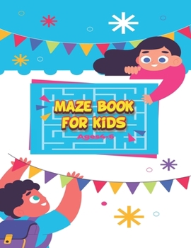Paperback Maze Book for Kids 4-6: Maze Activity Book