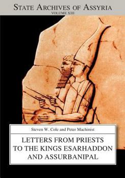 Paperback Letters from Priests to the Kings Esarhaddon and Assurbanipal Book