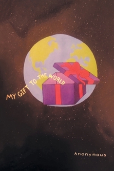 Paperback My Gift to the World Book
