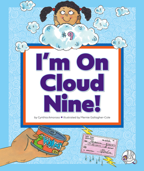 Library Binding I'm on Cloud Nine!: (And Other Weird Things We Say) Book