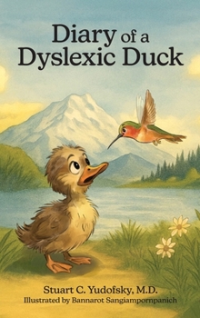Hardcover Diary of a Dyslexic Duck Book