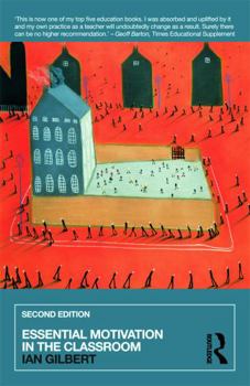 Paperback Essential Motivation in the Classroom Book