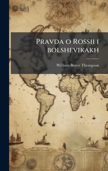 Hardcover Pravda o Rossii i bolshevikakh [Russian] Book