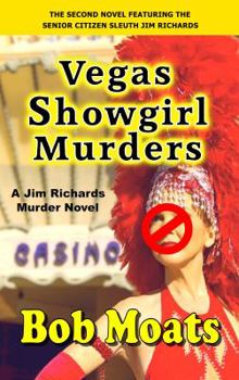 Paperback Vegas Showgirl Murders (Jim Richards Murder Novels) Book