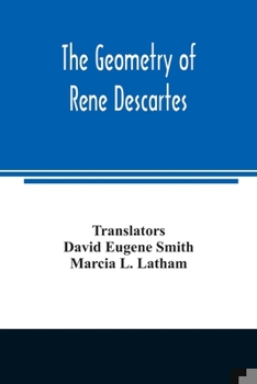 Paperback The geometry of Rene Descartes Book