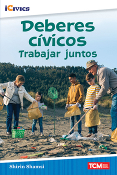 Paperback Deberes cívicos: trabajar juntos [Spanish] Book