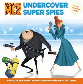 Paperback Despicable Me 2: Undercover Super Spies Book