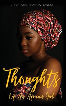 Paperback Thoughts of an African Girl [Large Print] Book