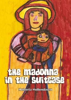 The Madonna in the Suitcase