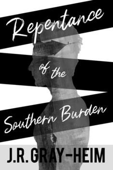 Paperback Repentance of The Southern Burden Book