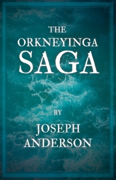 The Orkneyinga Saga (Mercat Classics)