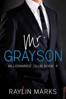 Paperback Mr. Grayson: Billionaires' Club Book 4 Book