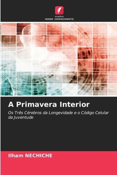 Paperback A Primavera Interior (Portuguese Edition) [Portuguese] Book