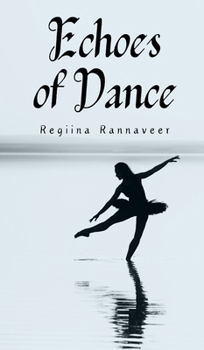 Hardcover Echoes of Dance Book