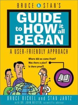 Paperback Bruce and Stan's Guide to How It All Began Book