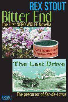 Paperback Bitter End and The Last Drive Book