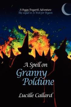 Paperback A Spell on Granny Poldune Book