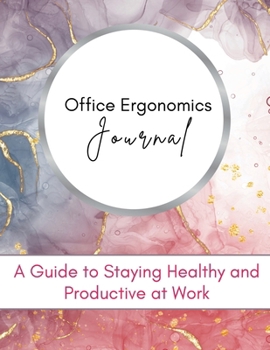 Office Ergonomics Journal